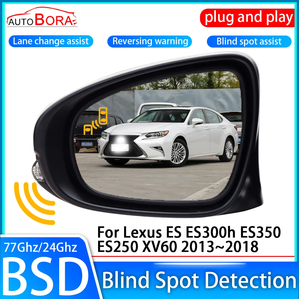 

AutoBora Car Blind Spot Detection System BSD Sensor Drive Rear Mirror Monitoring for Lexus ES ES300h ES350 ES250 XV60 2013~2018