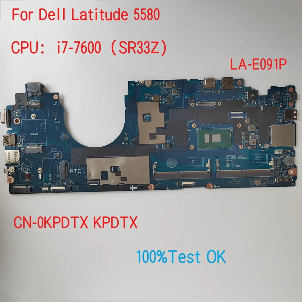 

LA-E091P For Dell Latitude 5580 Laptop Motherboard With CPU i5 i7 CN-0M3HDV M3HDV KPDTX 0KPDTX 100% Test OK