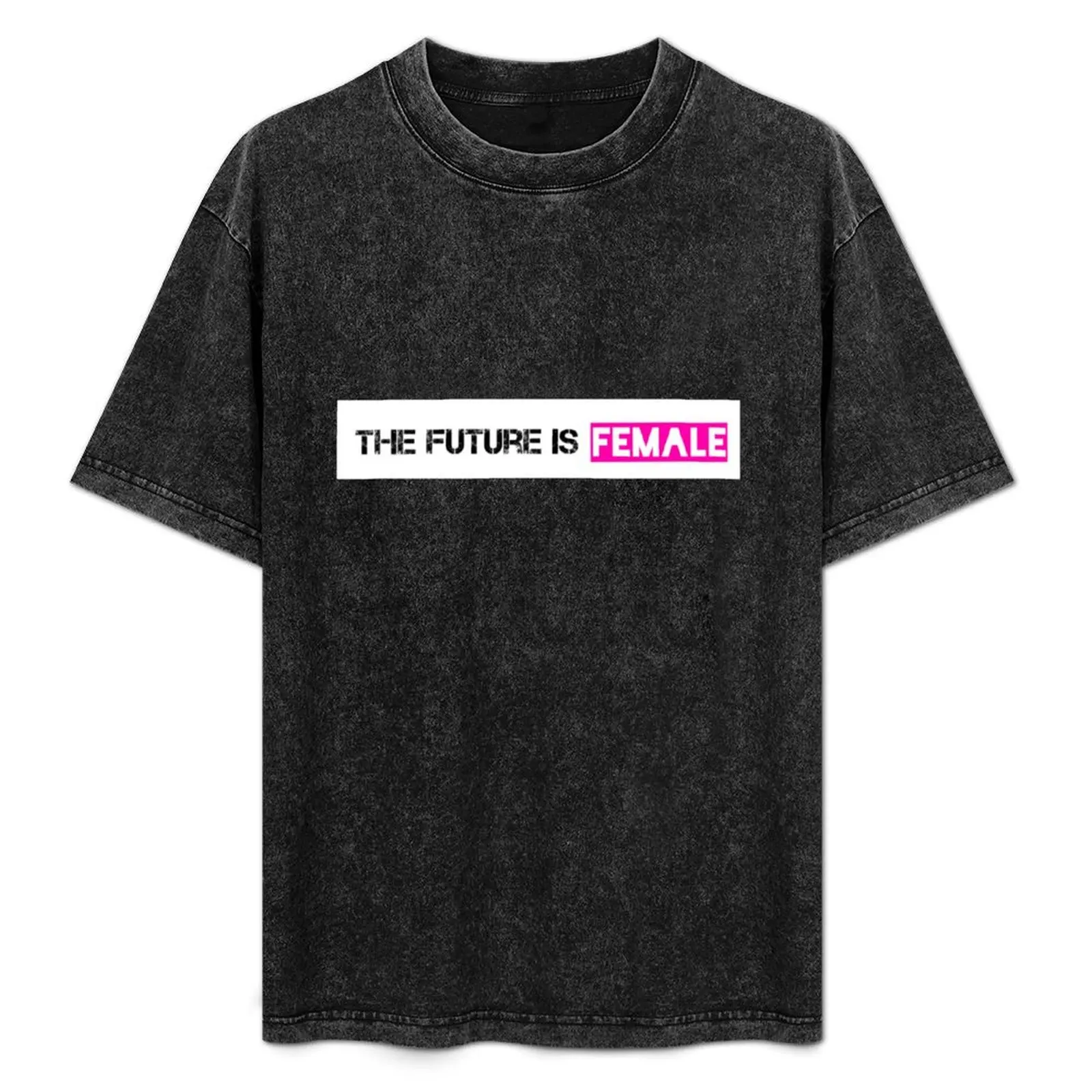 

The Future is Female T-Shirt Casual All Match Short Sleeve T-Shirt