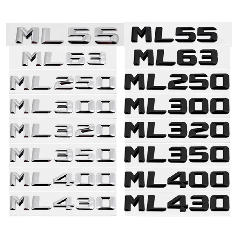 

3D Car Rear Trunk Sticker Tail Letter Badge Emblem for Mercedes Benz Old Style ML55 ML63 ML250 ML300 ML320 ML350 ML400 ML430