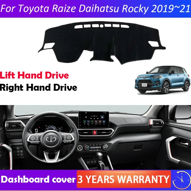 For Toyota Raize Daihatsu Rocky A200 2019~2021 Anti-Slip Mat Dashboard Cover Pad Sunshade Dashmat Car Accessories 2020