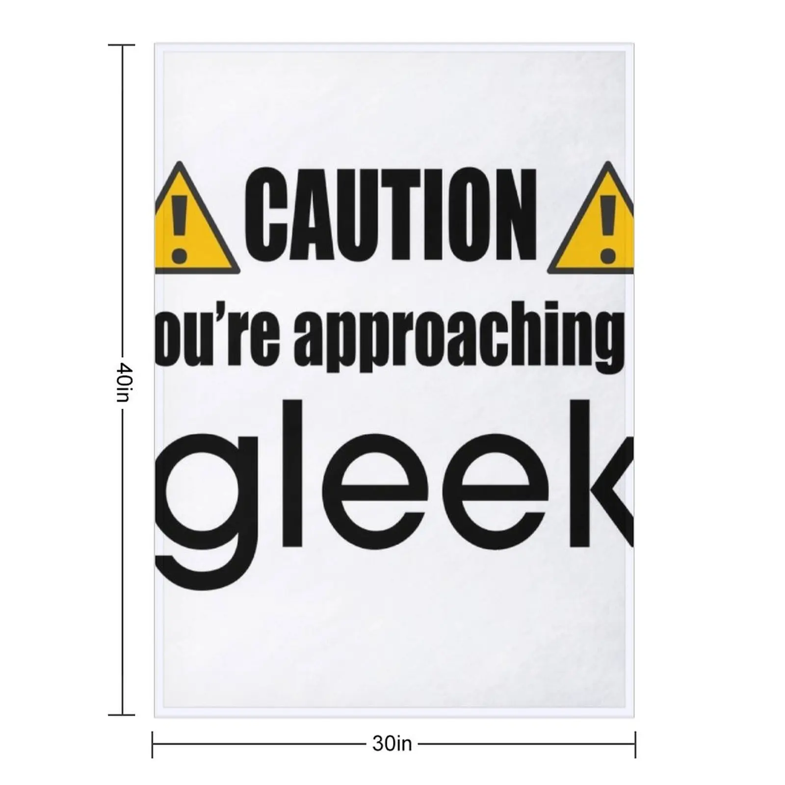 Caution you're approaching a Gleek Throw Blanket christmas gifts Cute Plaid Flannels Decoratives Blankets