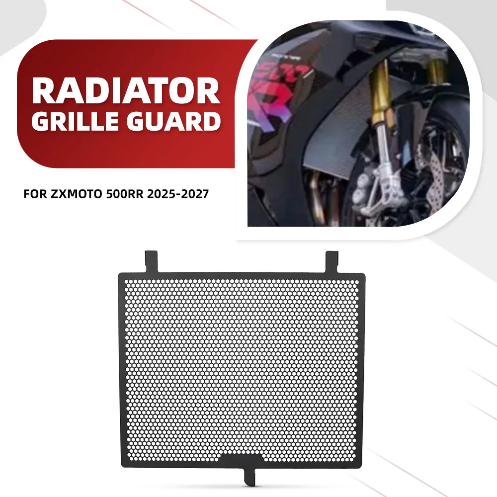 

Motorcycle Radiator Guard Grille Protector Accessories Cover FOR ZXMOTO 500RR 2025-2026-2027 ZX MOTO 500 RR