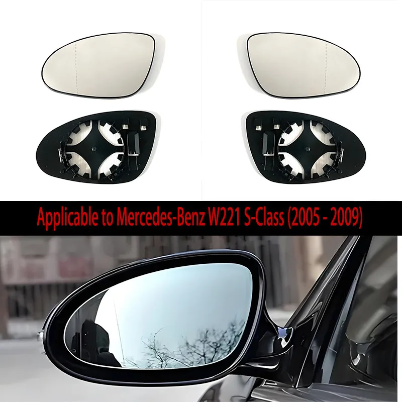 

Suitable for heating wide-angle mirror glass of Mercedes - W221 S-Class (2005-2009) / W219 C219 CLS (2004-2009) vehicles