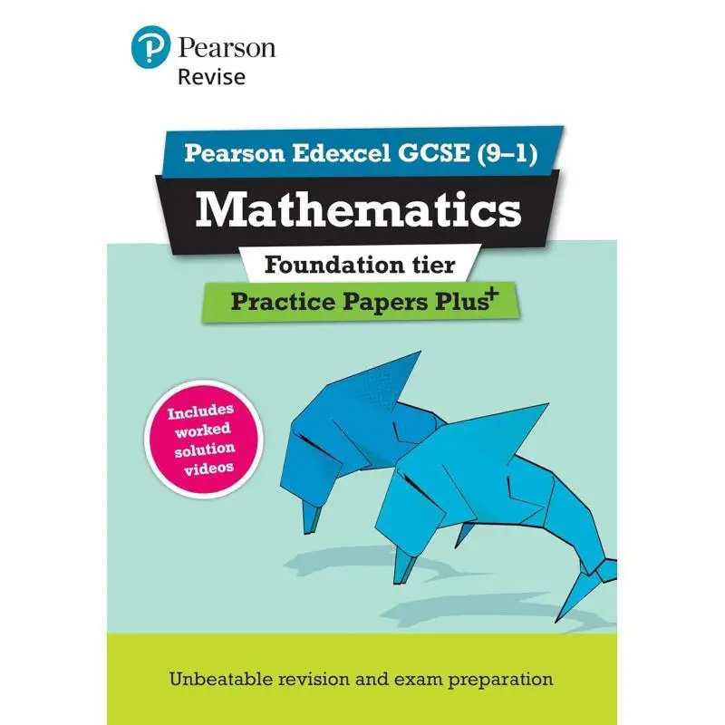 Pearson REVISE Edexcel GCSE Maths Foundation Practice Papers Plus  For 2025 And 2026 Exams Jean Linksy 9781292096308