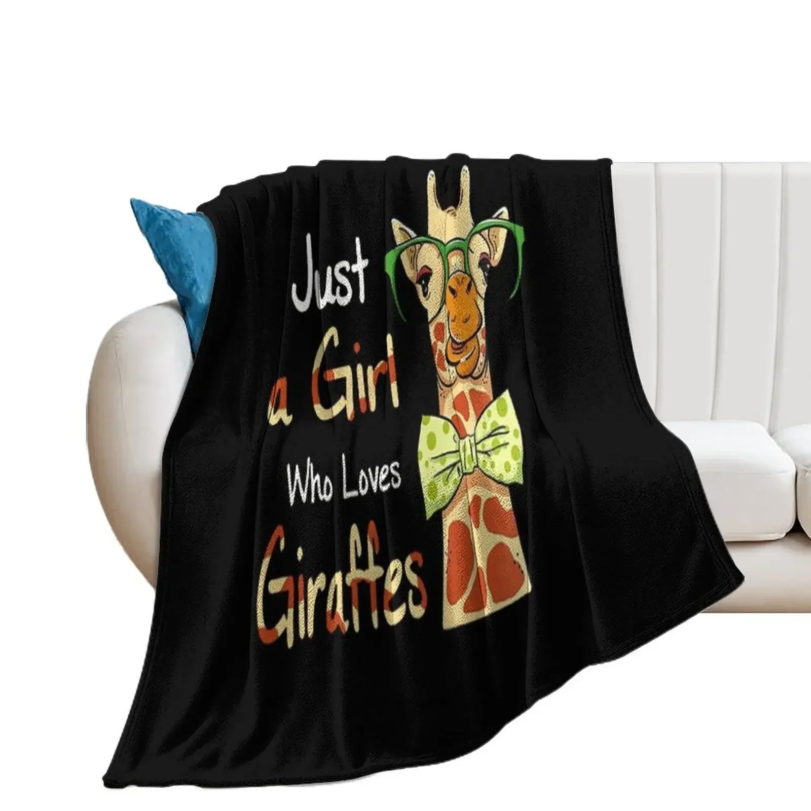 

Just A Girl Who Loves Giraffes Throw Blanket for winter Decorative Beds Decorative Sofas Blankets