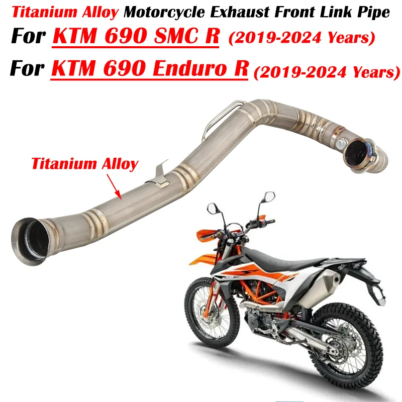 For KTM 690 Enduro SMC R 2019 2020 2021 2022 2023 2024 Motorcycle Exhaust Escape System Muffler Titanium Alloy Front Link PIpe