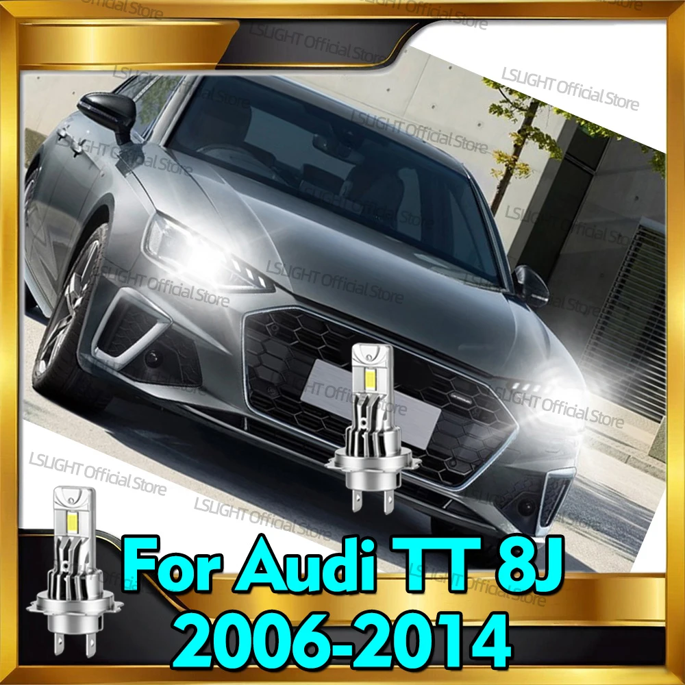 

2 шт. светодиодные лампы H7 6000K для автомобильных фар, 30000 лм, беспроводные, 12В, для Audi TT 8J 2006-2014 (2007, 2008, 2009, 2010, 2011, 2012, 2013)