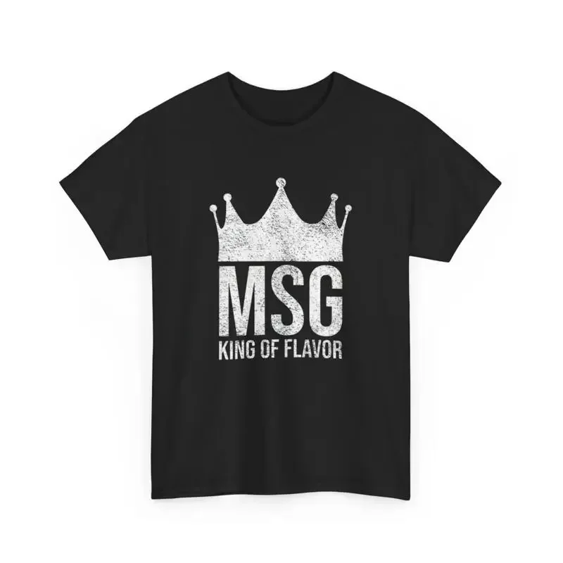 Msg King Of Flavor T Shirt Foodie Unique Seasoning