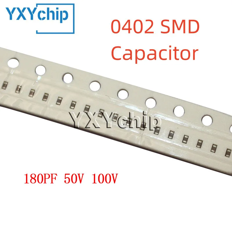 100PCS 0402 180PF 50V 100V 10% 181K X7R 1005 SMD Chip Multilayer Ceramic Capacitor