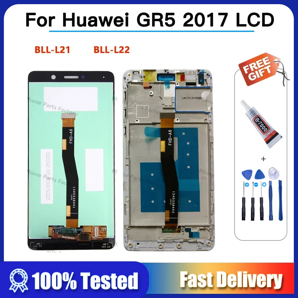 High Quality 5.5 inch For Huawei GR5 2017 BLL-L21 BLL-L22 LCD Display Touch Screen Digitizer Assembly With Frame 100% tested