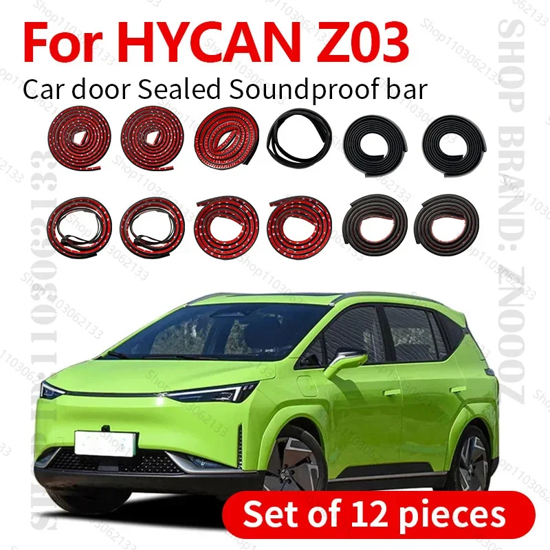 Car Door Seal Strip Rubber Double Layer Sealing Protector Soundproof Dustproof Seal Strip 12PCS Set For 2024-2025 HYCAN Z03