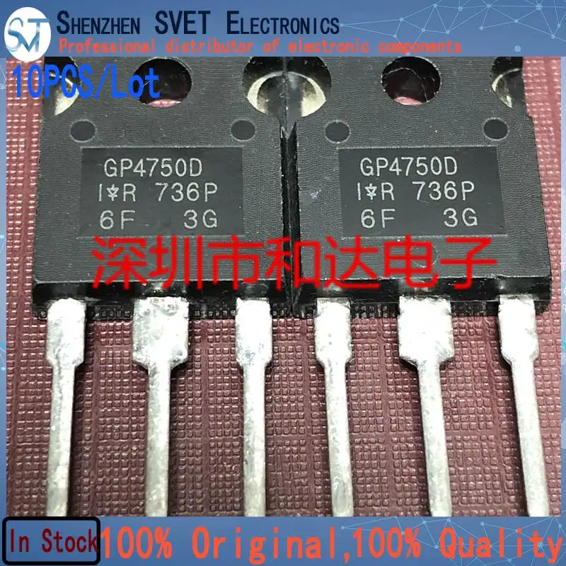 10 pièces/lot GP4750D IRGP4750D TO-247 650V 70A, importation originale, en Stock, haute qualité