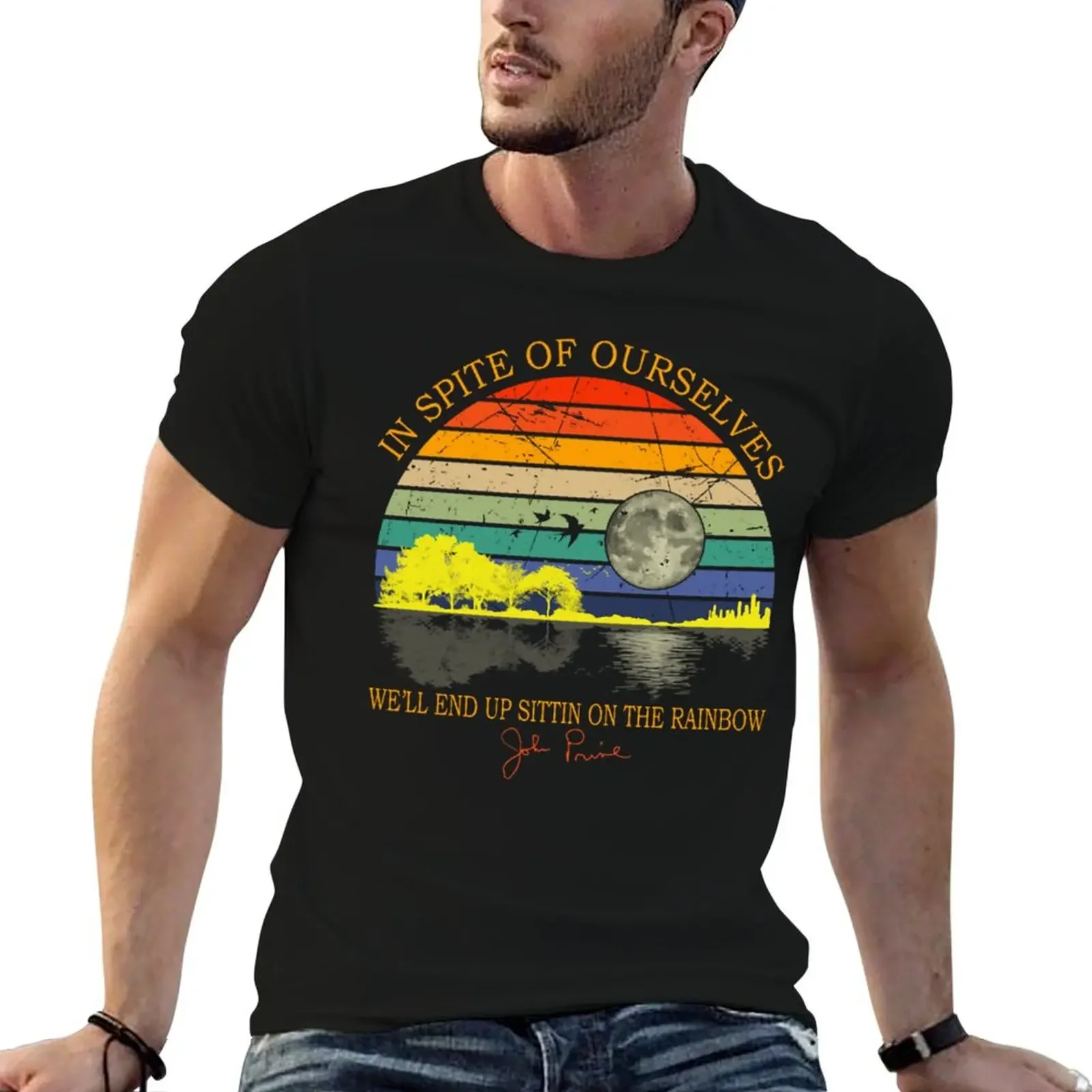 In Spite Of Ourselves We'll End Up Sittin Rainbow T-Shirt for a boy summer top street wear cute tops men tshirt