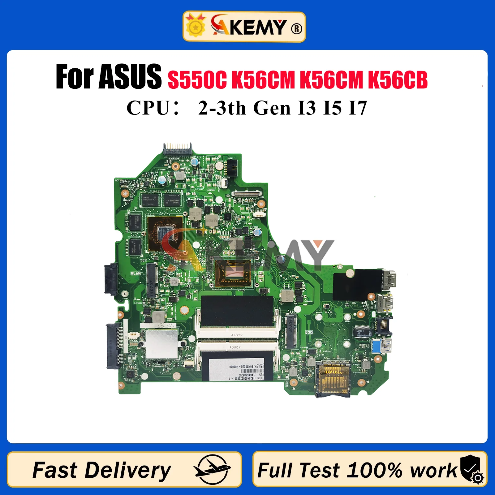 

K56CM Материнская плата для ноутбука ASUS K56C S550C K56CA K56CM K56CB Материнская плата для ноутбука с процессором I3 I5 I7 100% тестирование ОК быстрая доставка