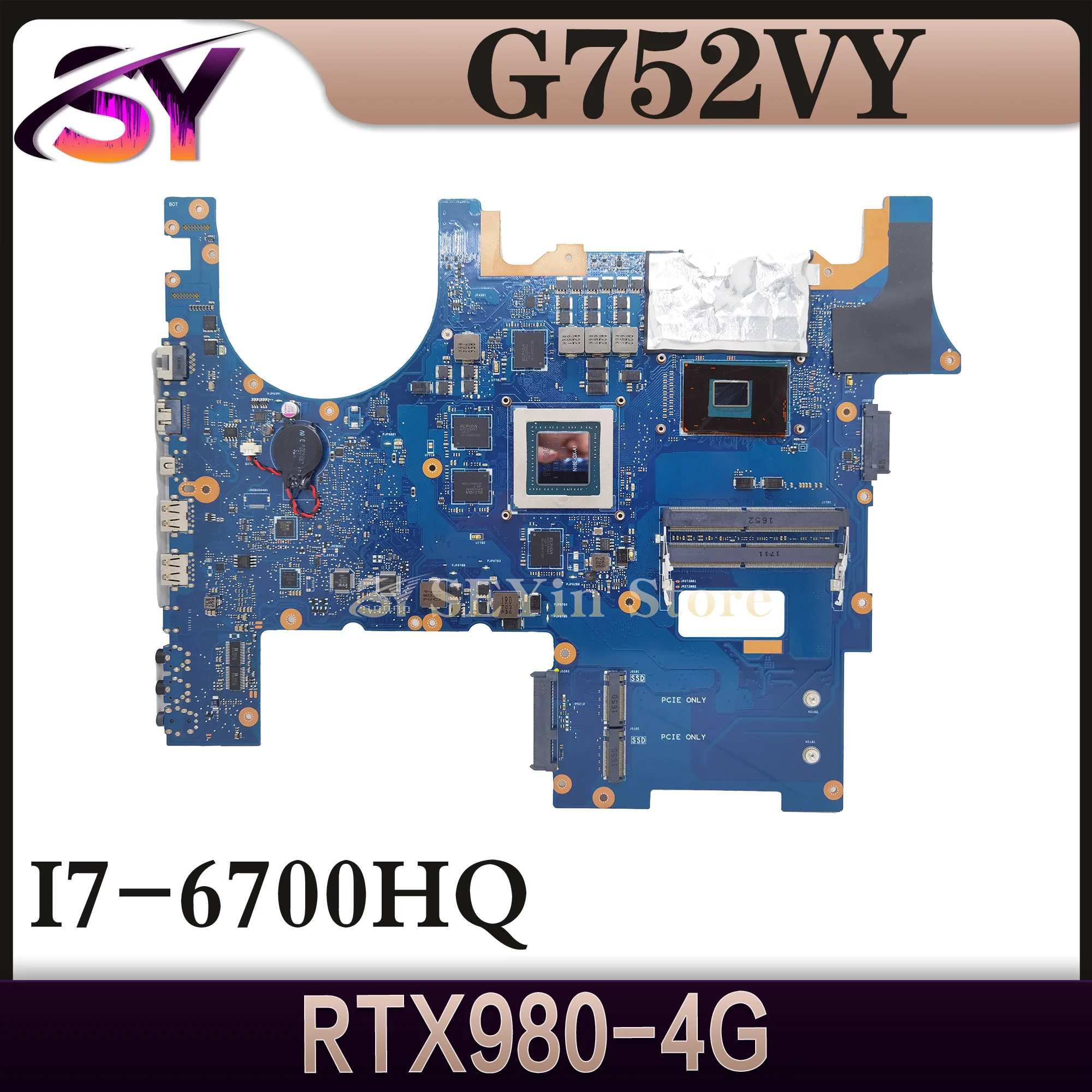 Notebook G752V Mainboard For ASUS G752VY G752VT G752VL Laptop Motherboard I7-6700HQ CPU GTX970M/3G GTX965M/2G GTX980M/4G