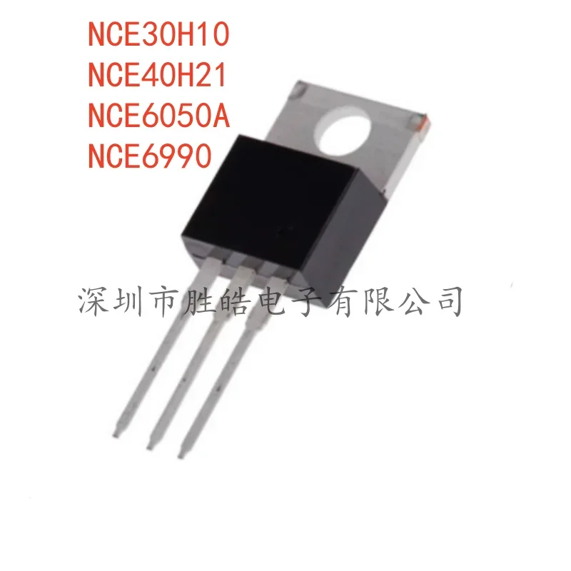 

(10PCS) NEW NCE30H10 / NCE40H21 / NCE6050A / NCE6990 Mos Fet Straight Into The TO-220 Integrated Circuit