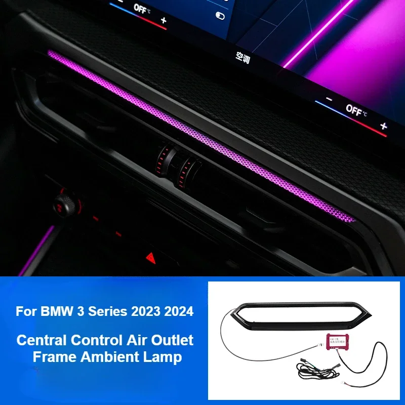 For BMW 3 Series 2023 2024 Central Control Air Outlet Frame Ambient Lamp Led Atmosphere Light Interior Decoration Accessories