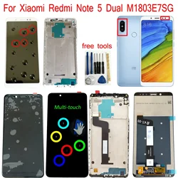 For Xiaomi Redmi Note 5 Dual M1803E7SG M1803E7ST M1803E7SC LCD Display Touch Screen Digitizer With Frame Tools