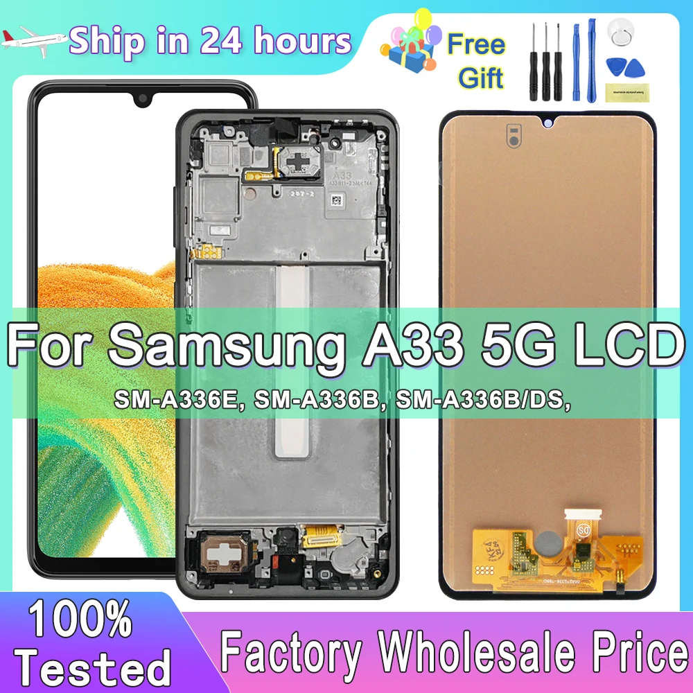 Tested For Samsung A33 5G LCD Display Panel Touch Screen Digitizer For Samsung A336 A336B A336E Display With Frame