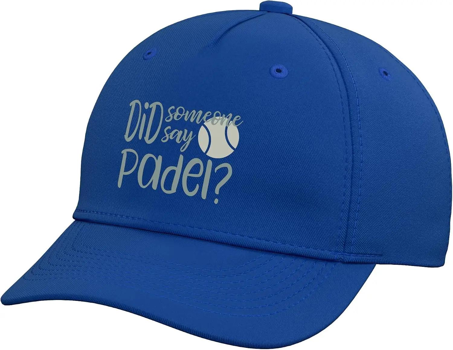 Funny Padel Did Someone Say Padel Adjustable Baseball Hat Men's and Women's Universal Golf Cap Printed Soft Cotton