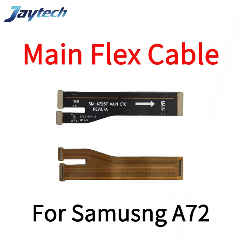 

1PCS Main Flex Cable For Samsung A22 A33 A35 A72 4G 5G Connect Mainboard To LCD Screen Ribbon