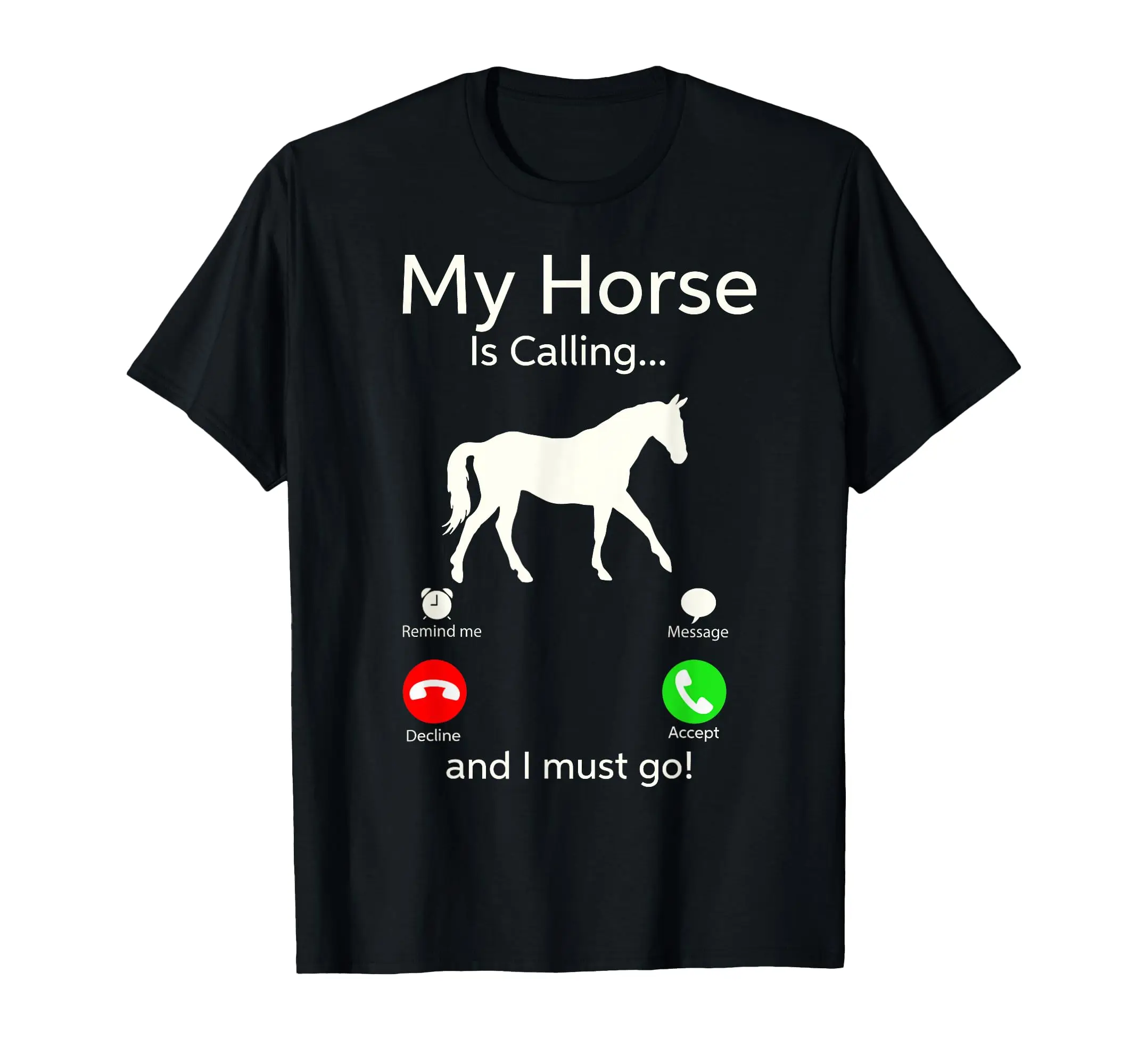 My Horse Is Calling And I Must Go Shirt Apparel Ruffle Sleeve Tee Clothing