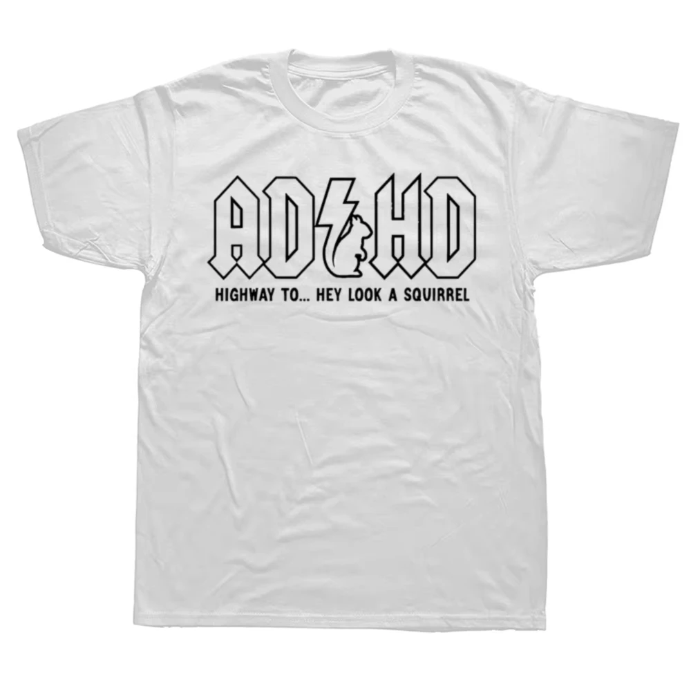 مضحك ADHD الطريق السريع إلى يا تبدو السنجاب الجرافيك تي شيرت الرجال النساء موضة عادية التي شيرت 100% القطن فضفاض المتضخم تي شيرت #4