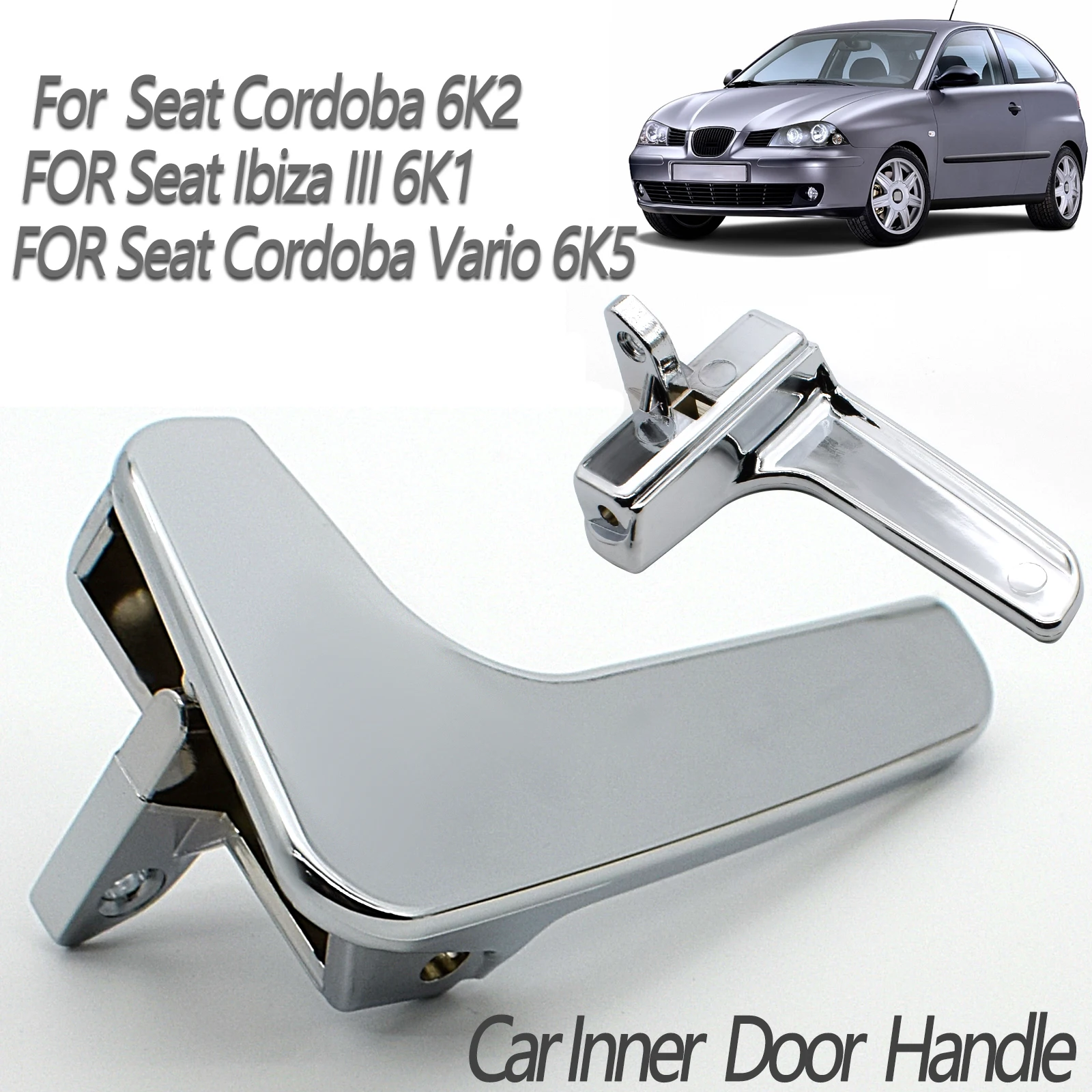 Inside Left Right Car Interior Inner Door Pull Handle for Seat Cordoba 6K2 Vario 6K5 Ibiza III 6K1 1999 - 2002 Car Accessories