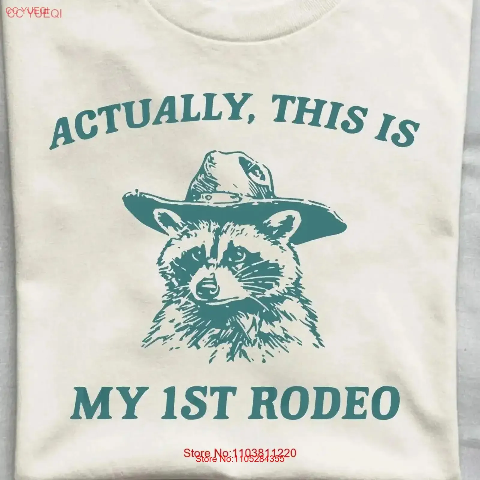 Actually This Is My First Rodeo Cowboy Raccoon T Shirt vintage Washed Soft Comfortable Stylish Breathable Unisex Slightly
