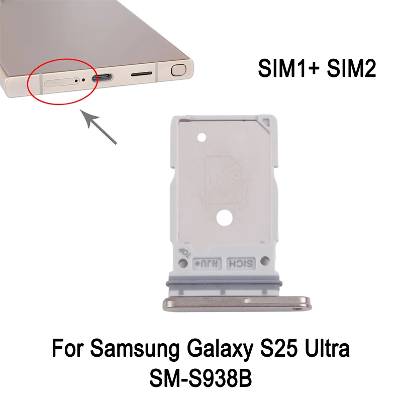 Dual SIM Card Tray For Samsung Galaxy S25 Ultra SM-S938B, Phone SIM1 + SIM2 Card Tray Replacement Part