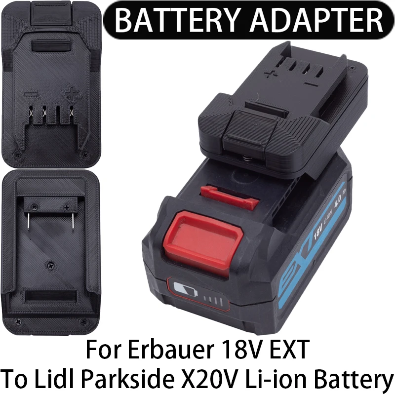 

Battery Adapter/Converter for Lidl Parkside X20V tools to Erbauer 18V EXT Li-ion Battery Adapter Power Tool Accessories