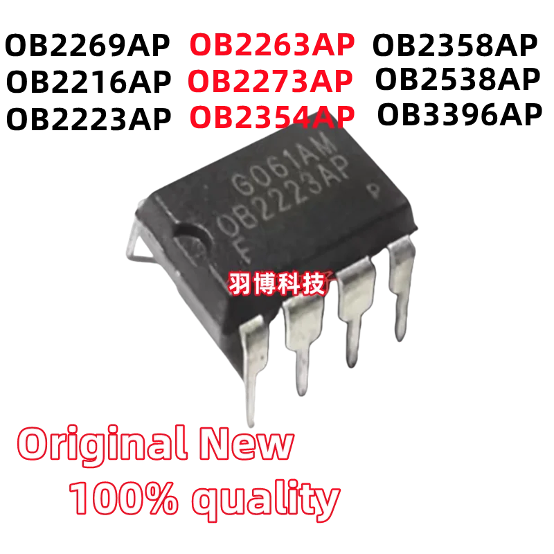 

(10piece)100% New OB2269AP OB2216AP OB2223AP OB2263AP OB2273AP OB2354AP OB2358AP OB2538AP OB3396AP DIP-8 Chipset