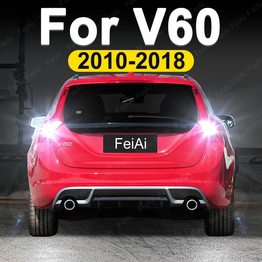 

For Volvo V60 LED Reverse Lights V60 Accessories 2010 2011 2012 2013 2014 2015 2016 2017 2018 LED Reversing Backup Back Up Light