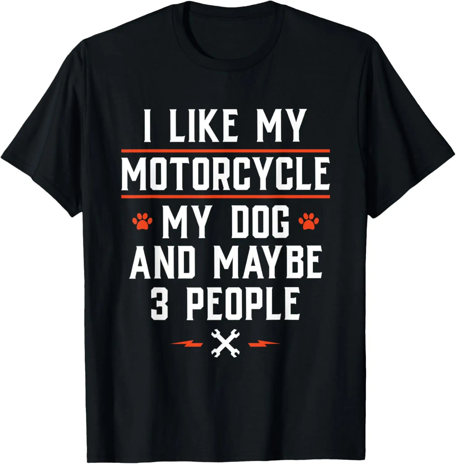 I Like Motorcycle My Dog And Maybe 3 People - Funny Biker Men Women T-Shirt 100% Cotton Trendy Y2K Short-Sleeve Tee-Soft,