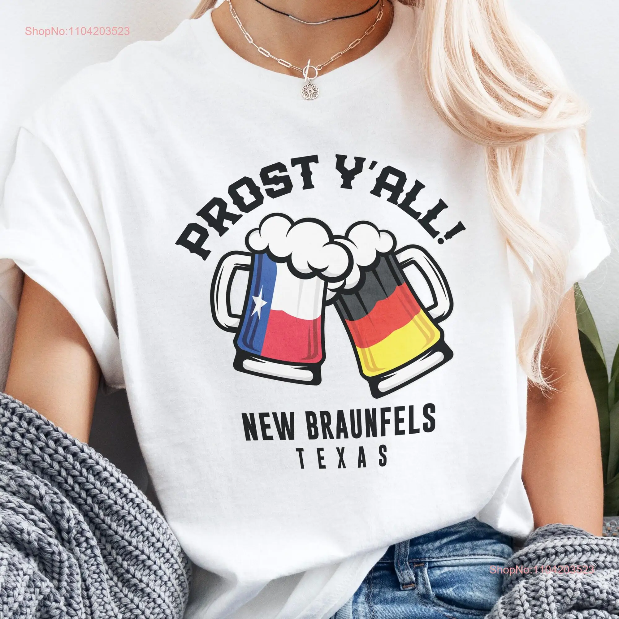 New Braunfels TX German Beer Festival T Shirt Prost Yall Texas And Flag Wurst Fest Souvenir Funny Lover