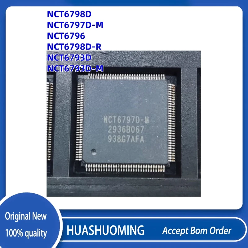 NEW 5Pcs/LoT  NCT6798D    NCT6797D-M  NCT6796     NCT6798D-R  NCT6793D   NCT6793D-M