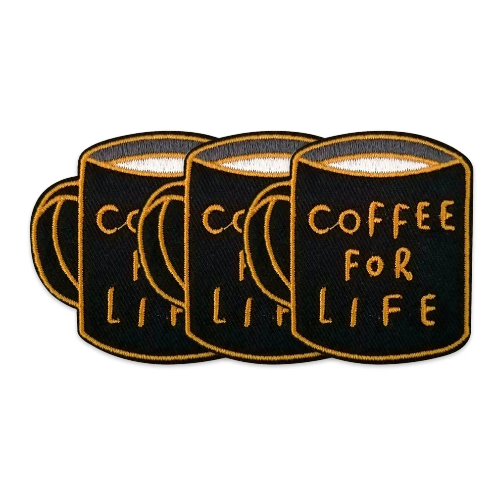 Coffee for Life Embroidery Patches Iron on Embroidered Badge Working Hard Applique Accessories for Garment Handbag Coat Dress