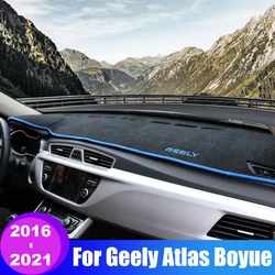 For Geely Atlas Boyue NL3 Emgrand X7 Sport Proton X70 2016 2017 2018 2019 2020 2021 Car Dashboard Cover Avoid Light Pads Carpets