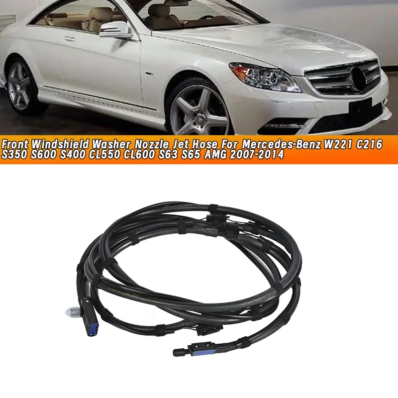 

Front Windshield Windscreen Washer Nozzle Jet Hose A2218600292 For Mercedes-Benz W221 C216 2007-2014 S350 S63 S65 Heated Parts