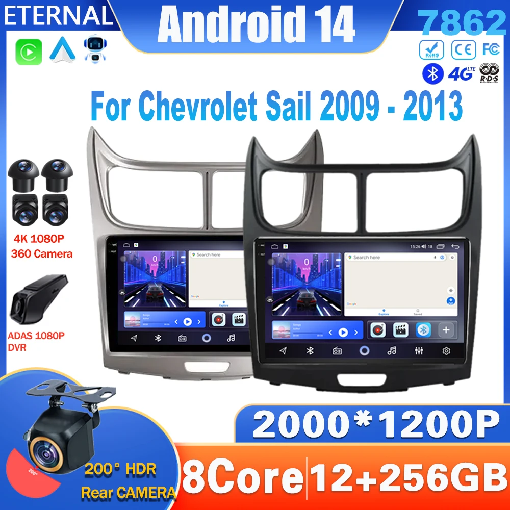 Android 14 Car Radio For Chevrolet Sail 2009 - 2013 Multimedia Video Player Navigation Carplay Head Unit NO 2Din DVD 4G Stereo