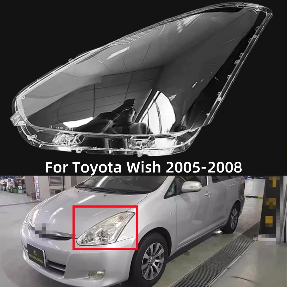 

For Toyota Wish 2005 2006 2007 2008 Car Products Headlight Lights Glass Replace The Original Lens