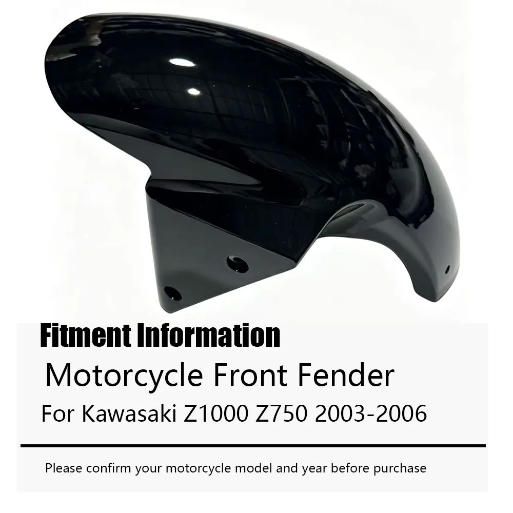 For Kawasaki Z1000 Z750 2003-2006 Motorcycle Front Fender Mudguard Splash Guard Fairing Fit Wheel Protection Cover