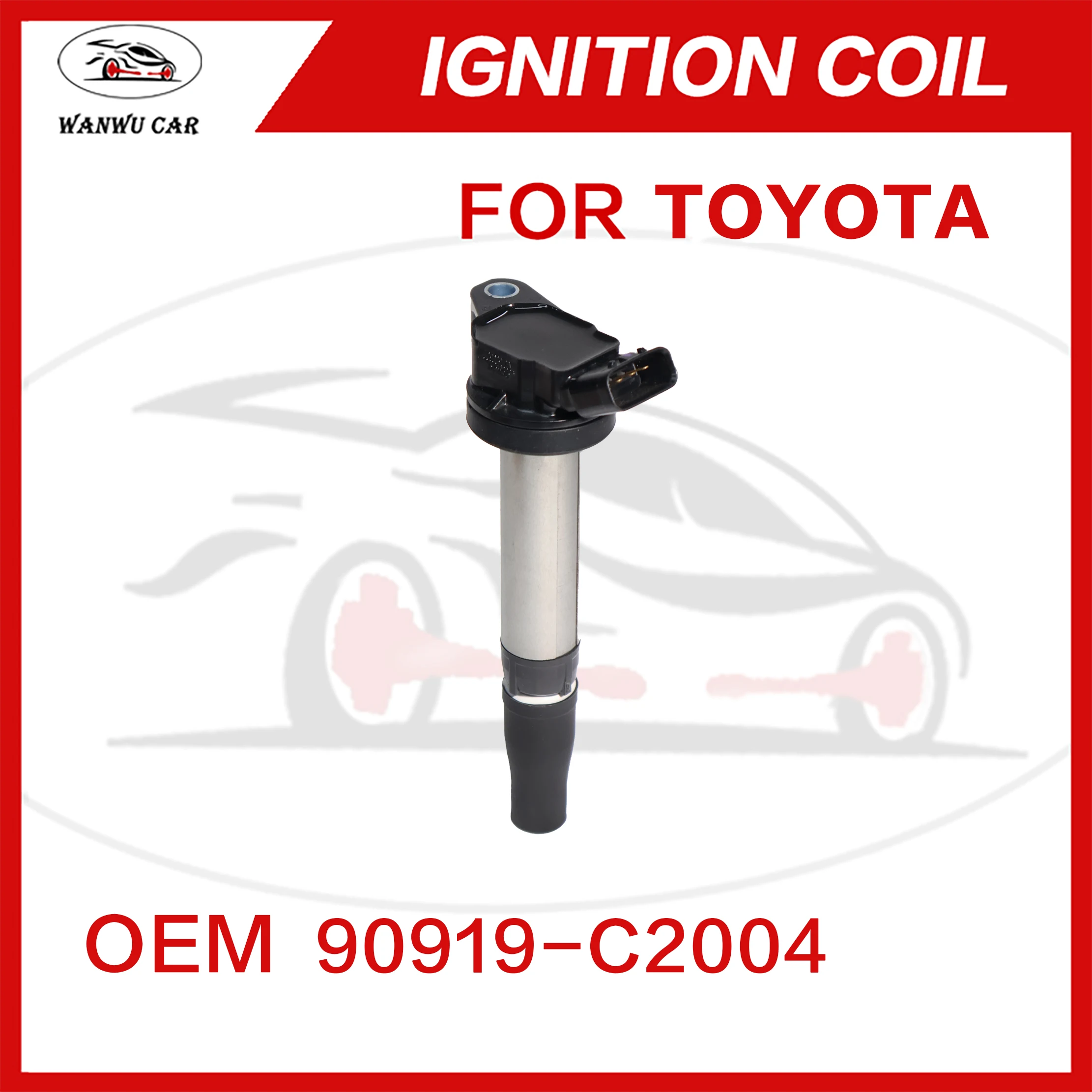 90919-C2004 Ignition Coil Igniter Suitable For TOYOTA Camry (V5)/RAV4 RWD (SA4)/Razor (GRX12) /Lexus Deluxe