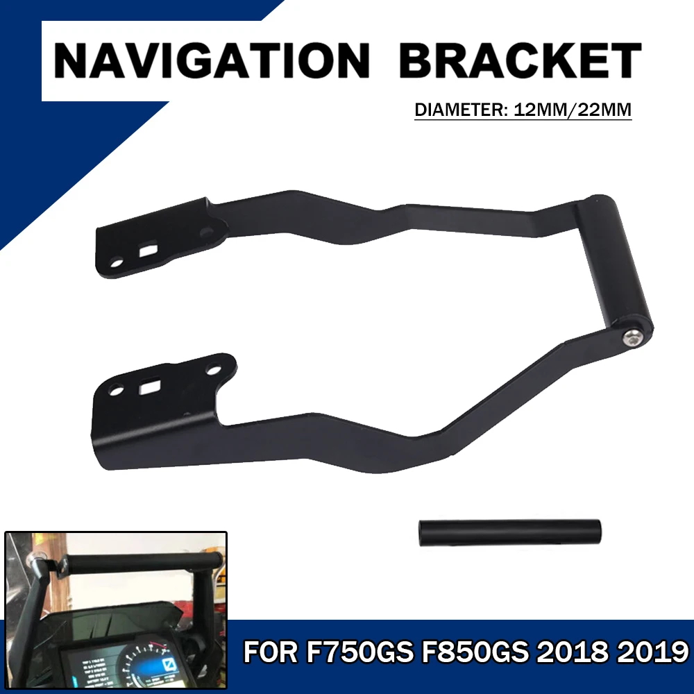 12mm 22mm Roll Bar Stand Motorcycle Navigation Bracket For BMW F750GS F850GS 2018 2019 F750 F850 GS F 750GS 850GS Phone Holder