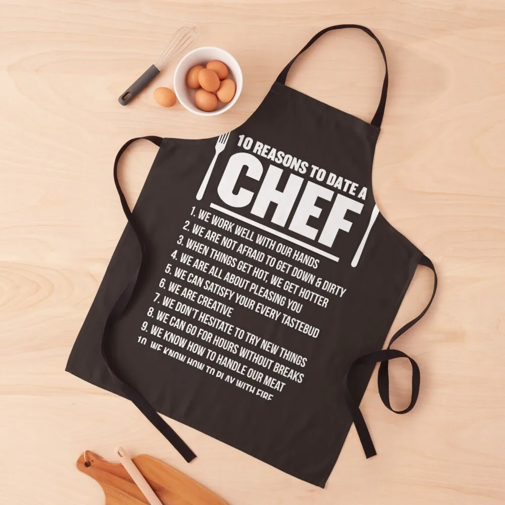 

10 Reason to date a CHEF Chef shirt Chef T-Shirt Apron for women halloween Women's Kitchen Kitchen Household Items Apron