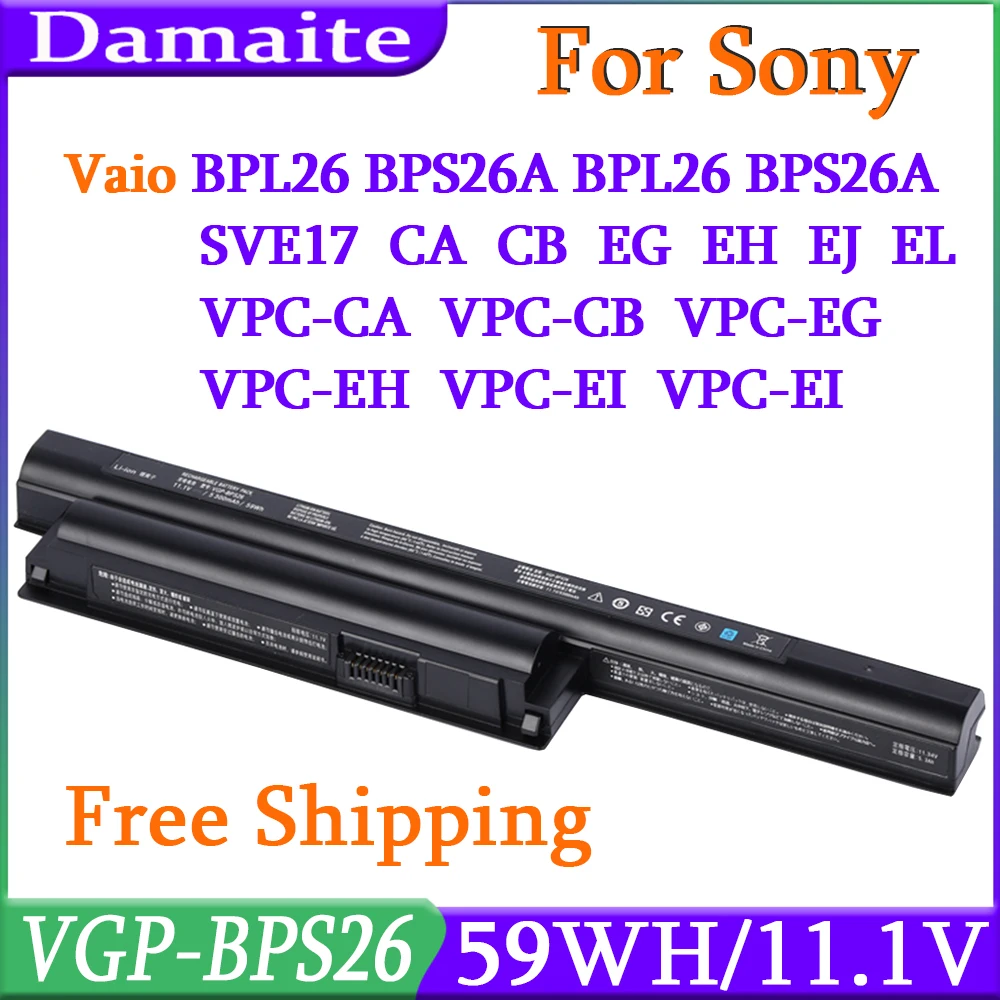 

BPS26 VGP-BPS26 Laptop Battery For Sony Vaio VGP-BPL26 VGP-BPS26A VPC-CA VPC-CB VPC-EG VPC-EH SVE14A SVE15 SVE17 11.1V 59WH