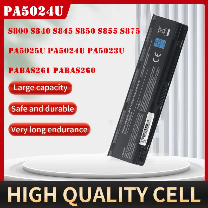 

PA5024U Laptop Battery For Toshiba Satellite S800 S840 S845 S850 S855 S875 PA5025U PA5023U PABAS261 PABAS260