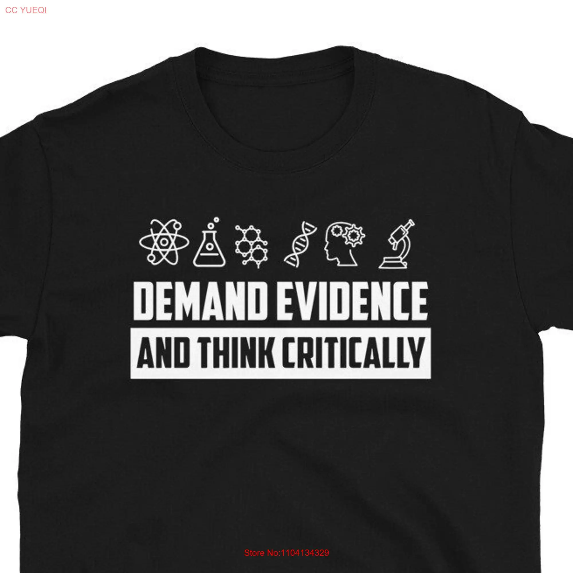 Demand Evidence And Think Critically Science Teacher T Shirt long or short sleeves