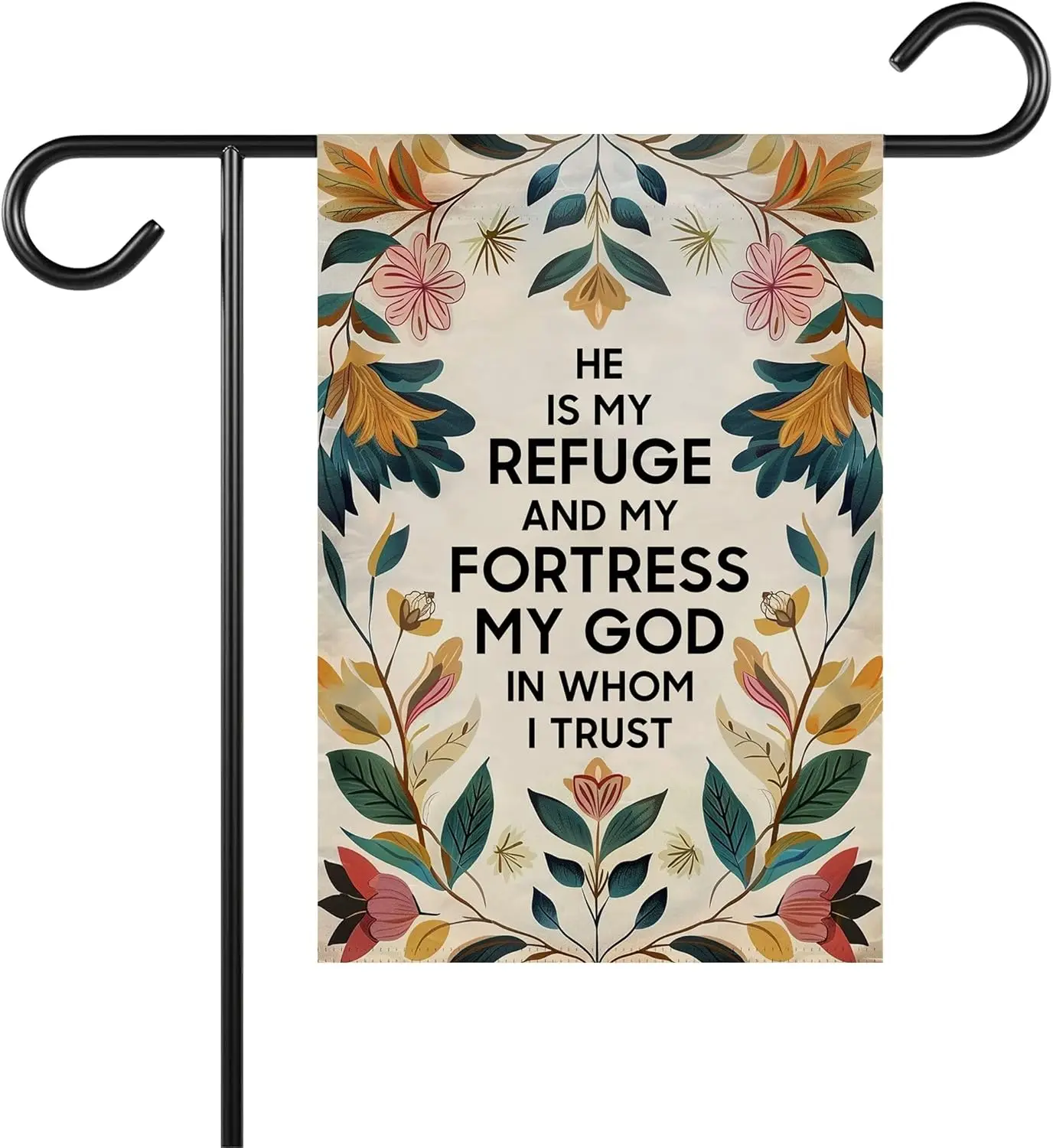 He Is My Refuge And My Fortress My God In Whom I Trust Garden Flag - Bible Verse Garden Flag - Jesus Christian Flag - Gift For F